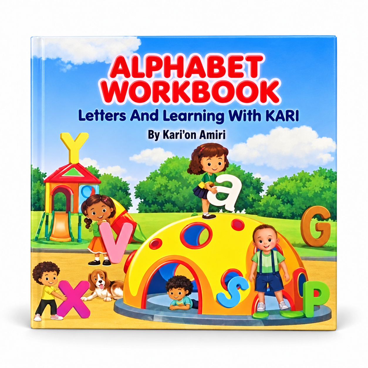 Alphabet Workbook by Kari’on Amiri
